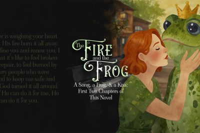 A Song, a Frog, & a Kiss