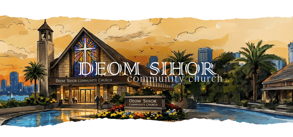 Deom Sihor Community Church